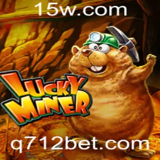 Descubra o Empolgante Mundo de LuckyMiner e a Plataforma 712bet