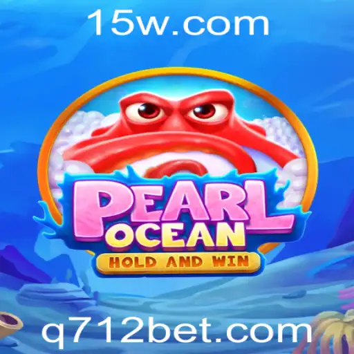 Descubra o Fascinante Mundo de PearlOcean e sua Integração com 712bet